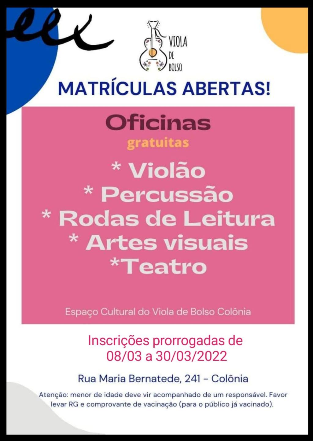 matrículas abertas no espaço cultural