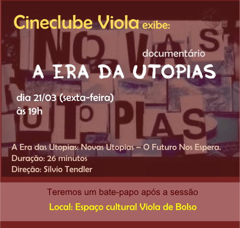 Utopias no Cineclube&nbsp;Viola