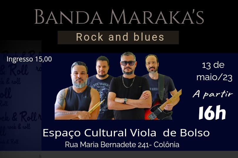 BANDA MARAKA’S RETOMA O LUGAR DO ROCK EM&nbsp;EUNÁPOLIS