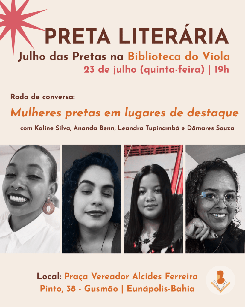 PRETA LITERÁRIA – Julho das&nbsp;pretas